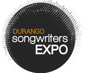 Durango Songwriters Expo